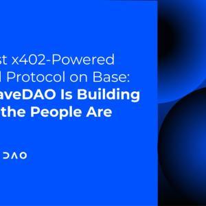 RaveDAO 在 Base 平台上线，推出 x402 支付模式，开启文化与技术融合新纪元