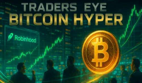 Robin<span class='keyword'>hood</span>加密货币价格飙升300%，市场风险偏好情绪高涨——比特币或迎下一波暴涨
