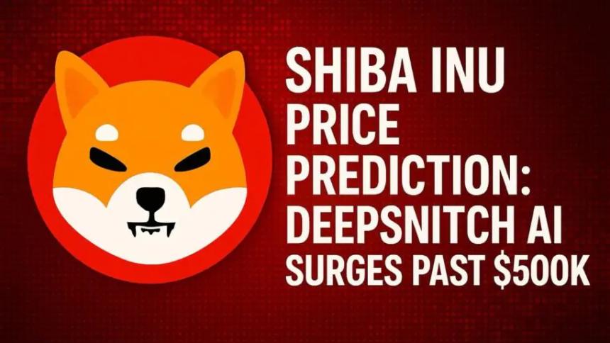 Shiba Inu价格预测与DeepSnitch AI预售突破：加密应用收益超越区块链手续费