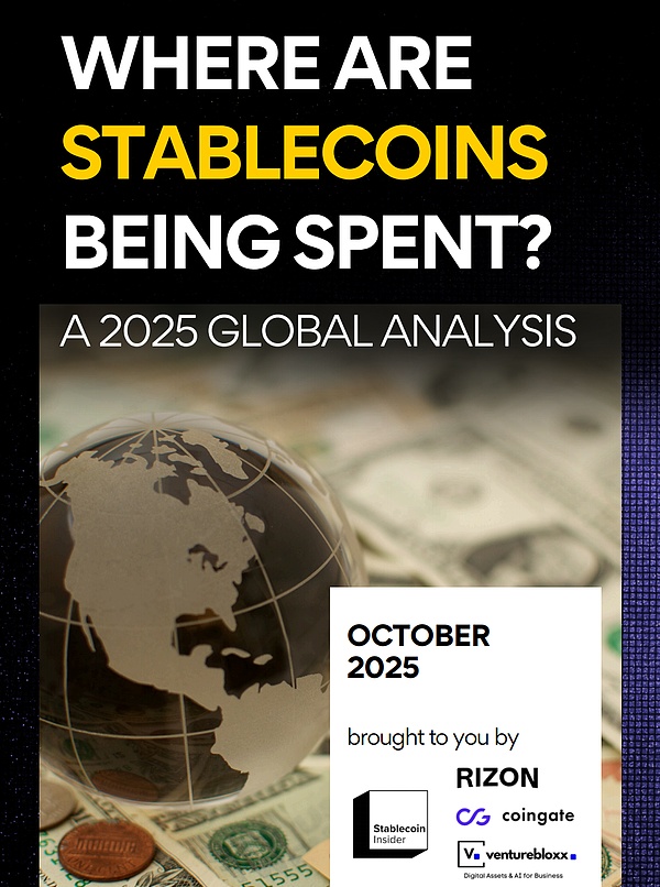 从链上到生活:2025 稳定币全球消费格局概览