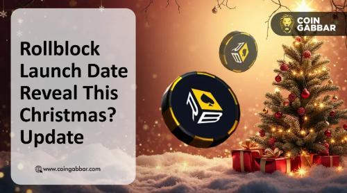 Rol<span class='keyword'>lblock</span>上线日期与特朗普加密法案签署或将在12月形成双重焦点