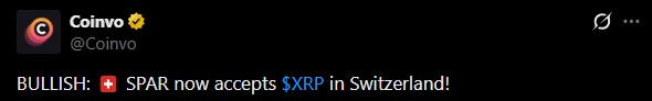 瑞士全国SPAR超市正式支持XRP支付