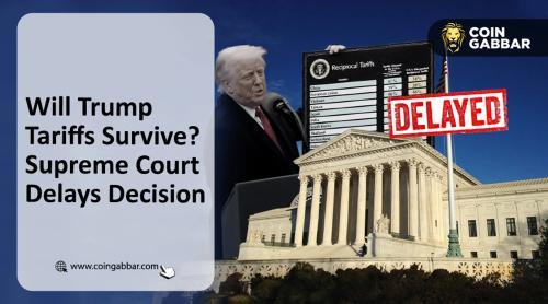 最高法院推迟裁决：特朗普6000亿美元关税政策命运未定