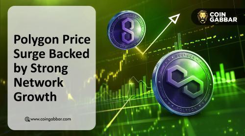 网络使用创新高，Polygon价格因实际需求飙升