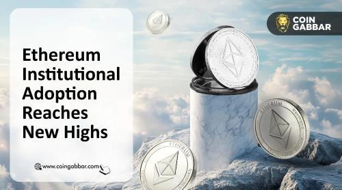 以太坊机构采用率飙升：35家巨头企业加速迁移至链上