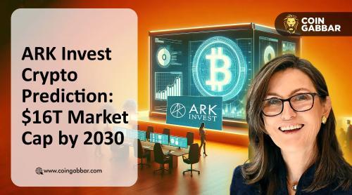 Ark Invest预测：2030年加密货币市场规模将飙升至28万亿美元
