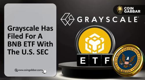 BNB价格有望突破900美元：Grayscale现货ETF申请引发市场关注
