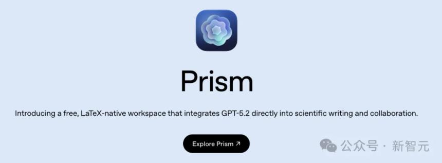  OpenAI凌晨放大招，免费Prism颠覆科研！从摘要到致谢，GPT-5.2包圆 