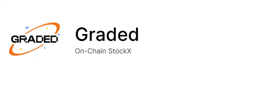 Graded:链上 StockX