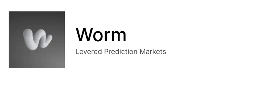 Worm:杠杆预测市场