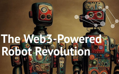 Web3机器人赛道深度报告：机器如何成为链上经济主体