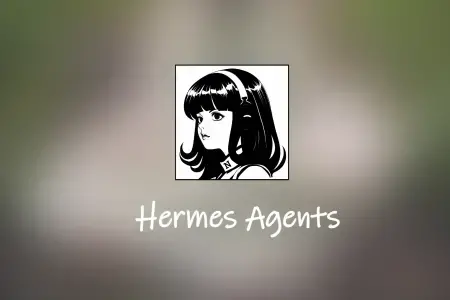 Hermes Agent指南：超越OpenClaw，实现生产力百倍提升
