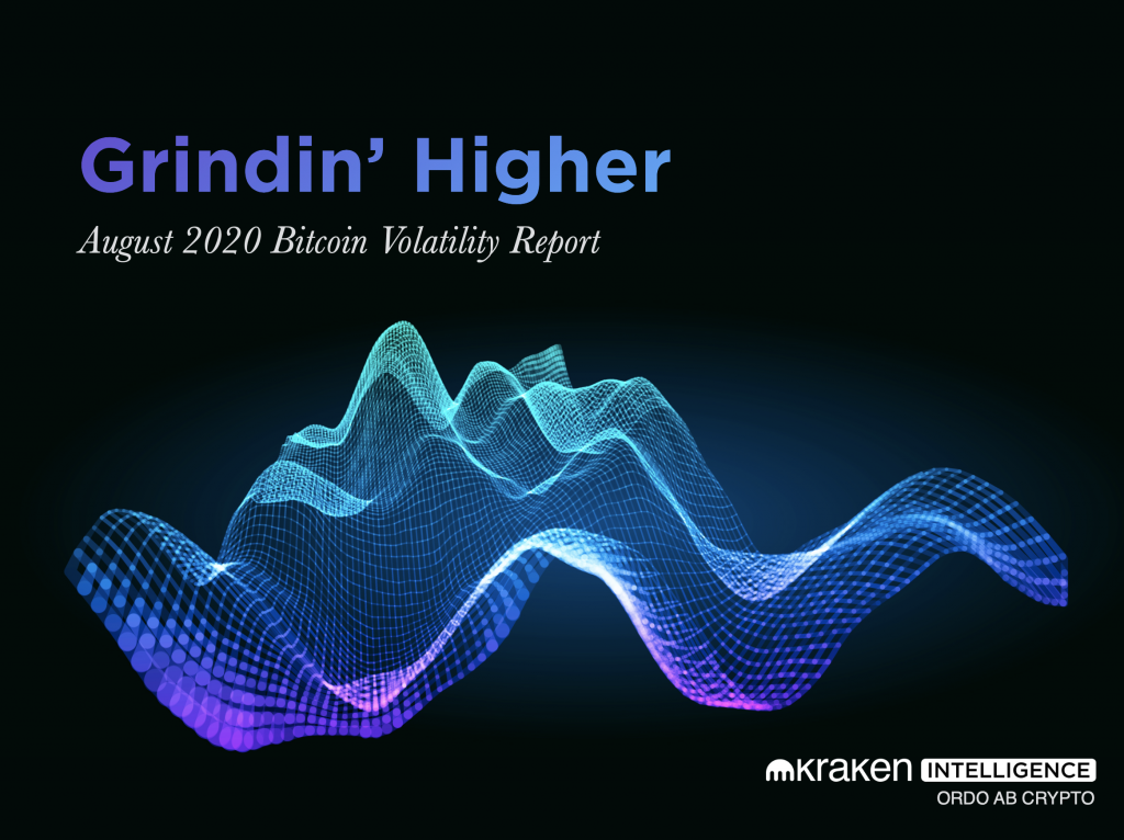Grindin的更高：Kraken发布2020年8月比特币波动报告（谷歌翻译）