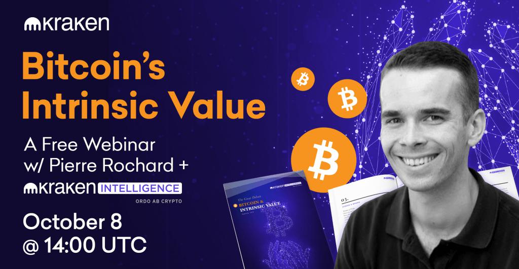比特币的内在价值：带有Pierre Rochard和Kraken Intelligence的免费Kraken网络研讨会–世界标准时间10月8日@ 14:00（谷歌翻译）