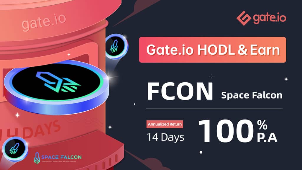 Gate.io HODL & Earn: Lock FCON To Earn 100% APR（Phase 1）