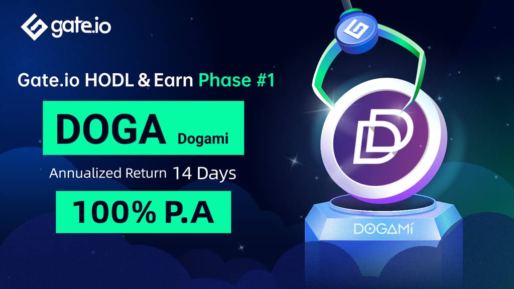 Gate.io HODL & Earn: Lock DOGA To Earn 100% APR(Phase 1)