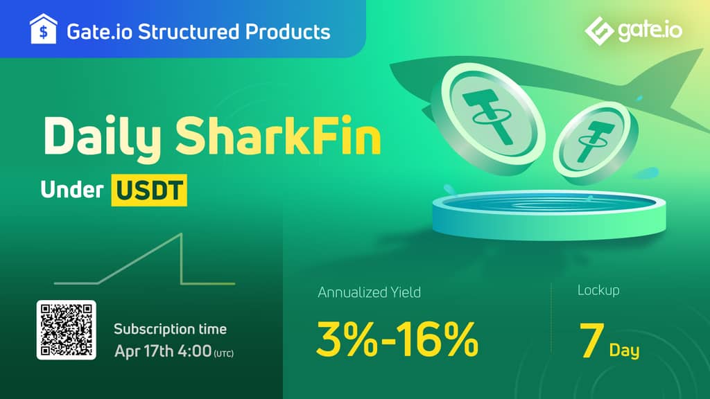 Daily SharkFin under USDT Launched: Get An Annualized Yield of Up To 16%!