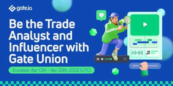 Gate.io Bi-Weekly Report (Apr 1-15, 2022)