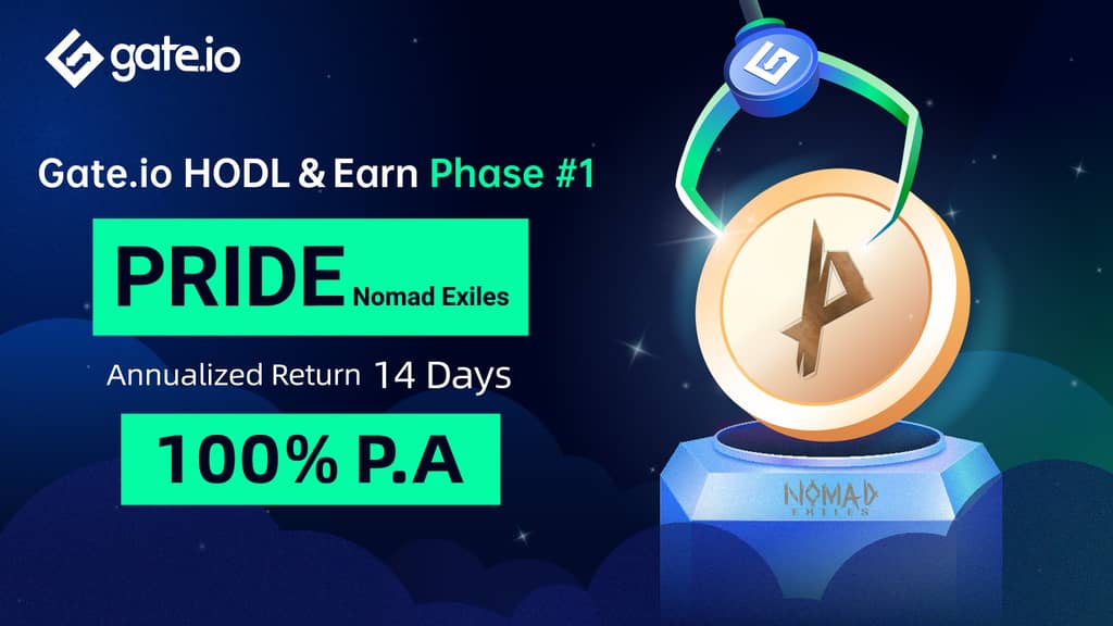 Gate.io HODL & Earn: Lock PRIDE To Earn 100% APR(Phase 1)