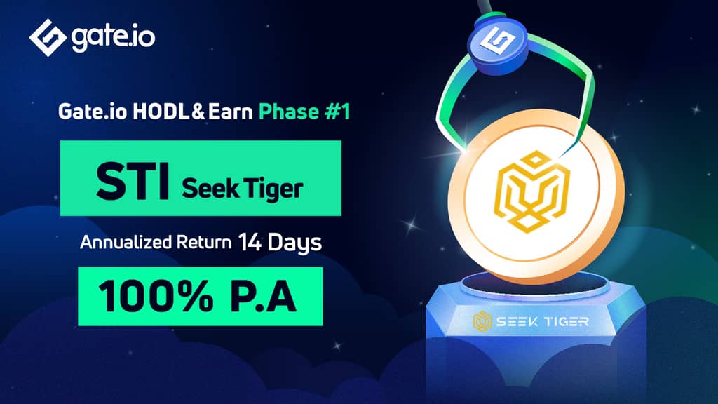Gate.io HODL & Earn: Lock STI To Earn 100% APR(Phase 1)