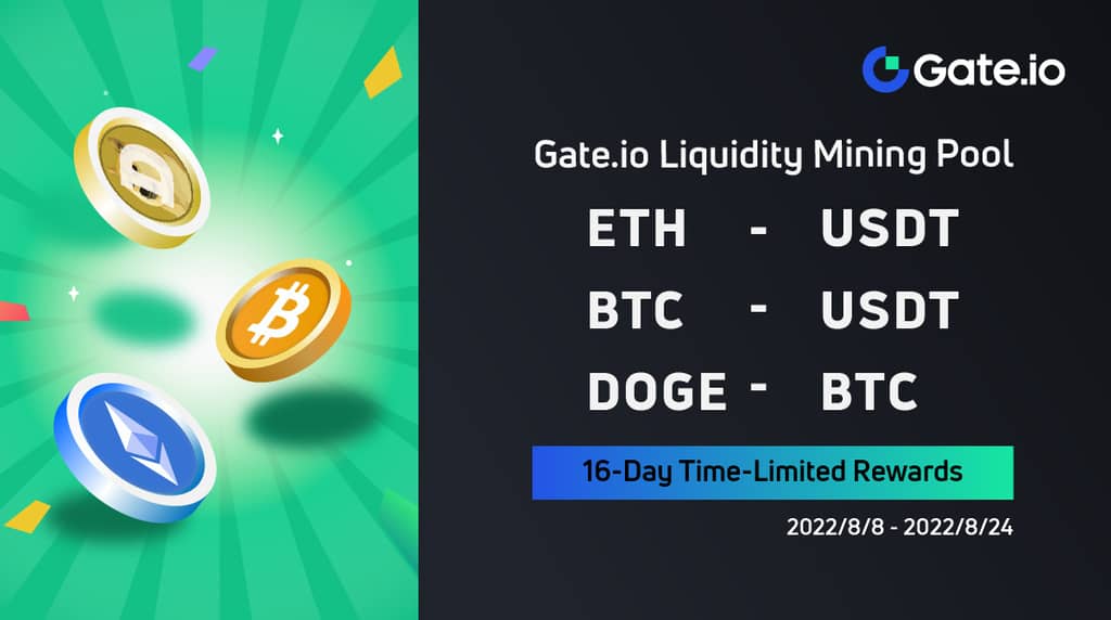 Gate.io Has Added A 16-Day Time-Limited Reward of 2,915 USDT (As High As 3,536 AVA) to ETH/USDT, BTC/USDT,DOGE/BTC Liquidity Pools